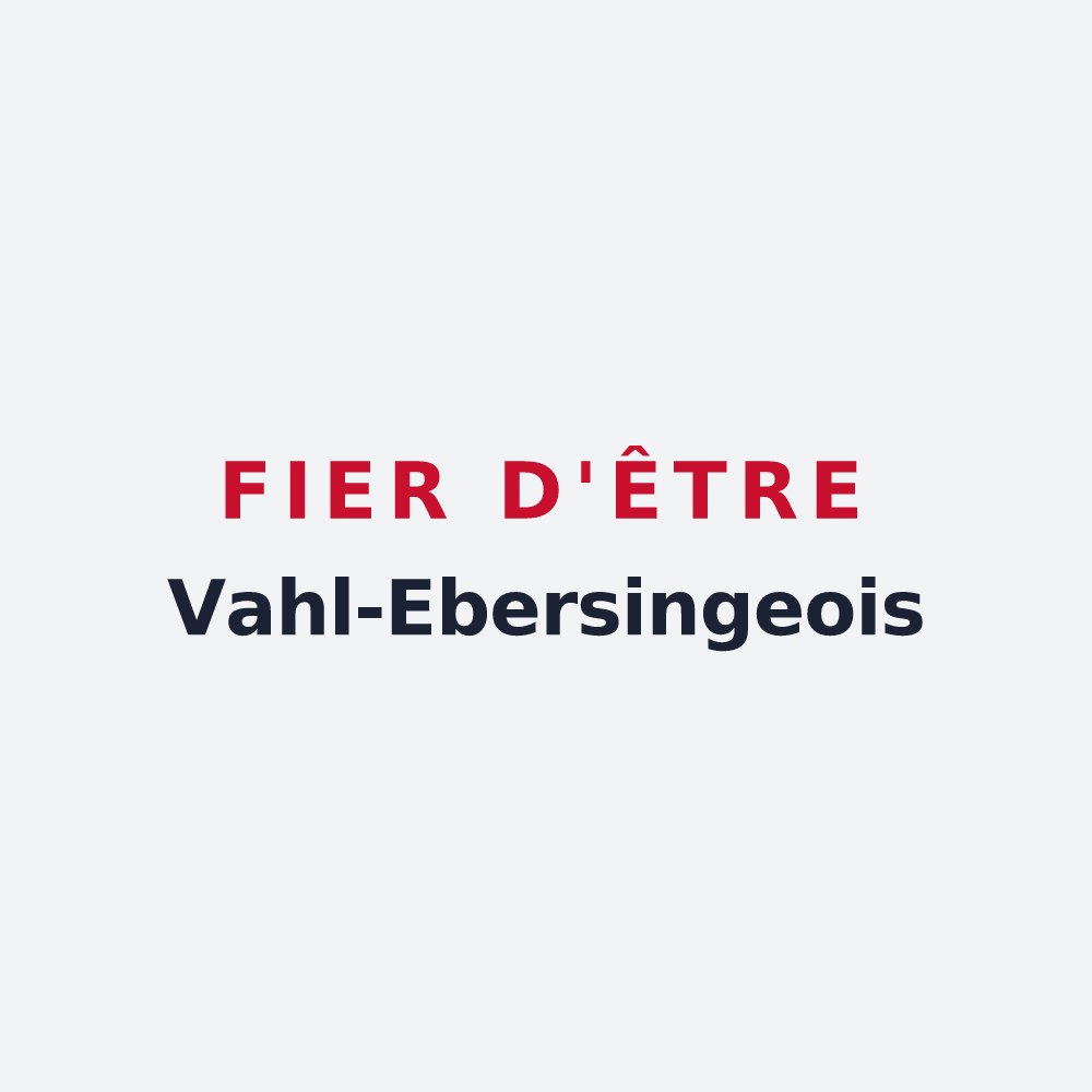 Poster « Fier d'être Vahl-Ebersingeois » — design pour Vahl-Ebersing