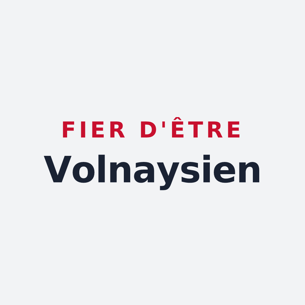Poster « Fier d'être Volnaysien » — design pour Val-de-la-Hune