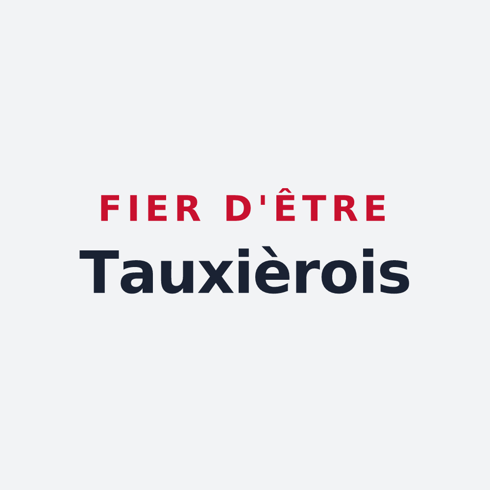 Poster « Fier d'être Tauxièrois » — design pour Val de Livre
