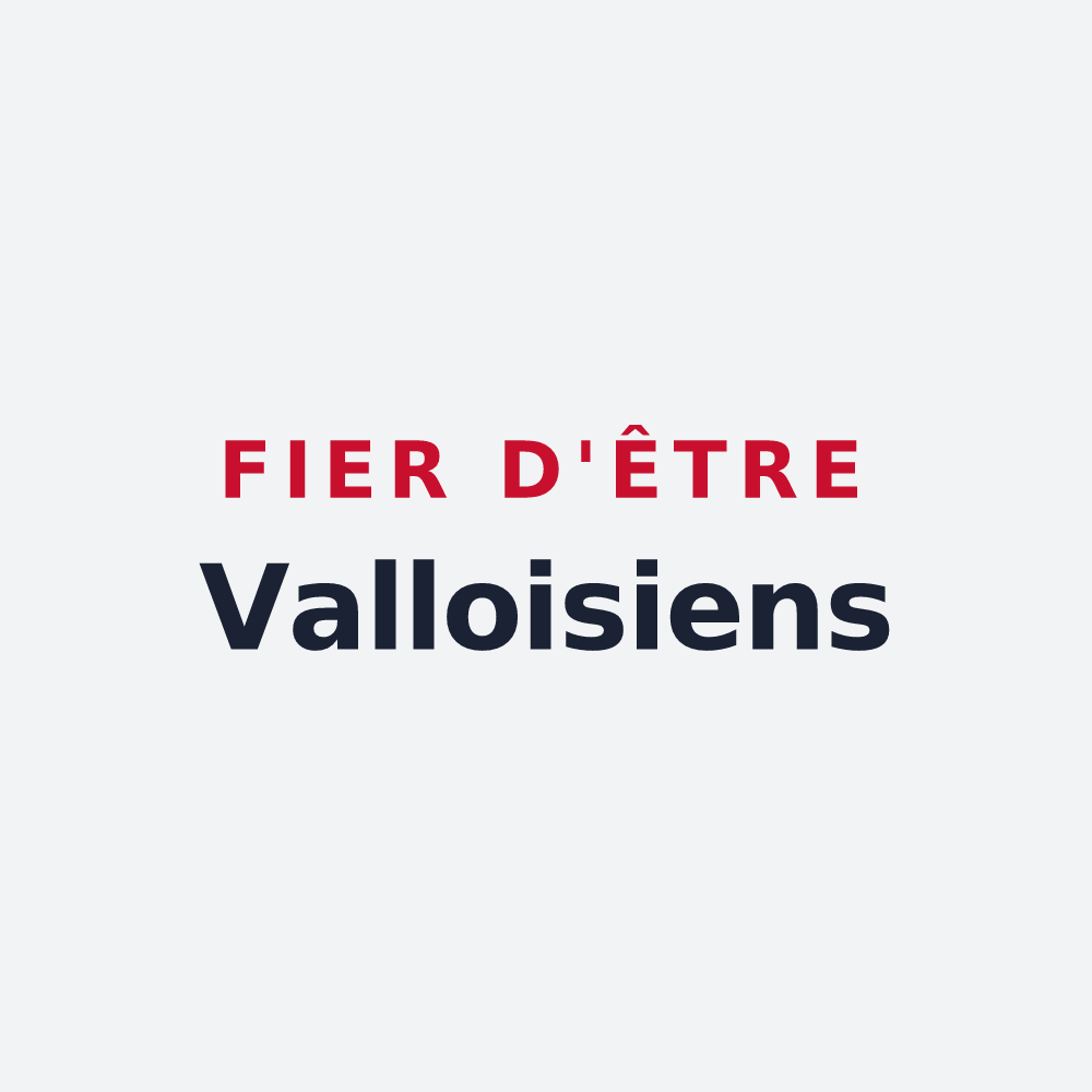 Poster « Fier d'être Valloisiens » — design pour Vallois