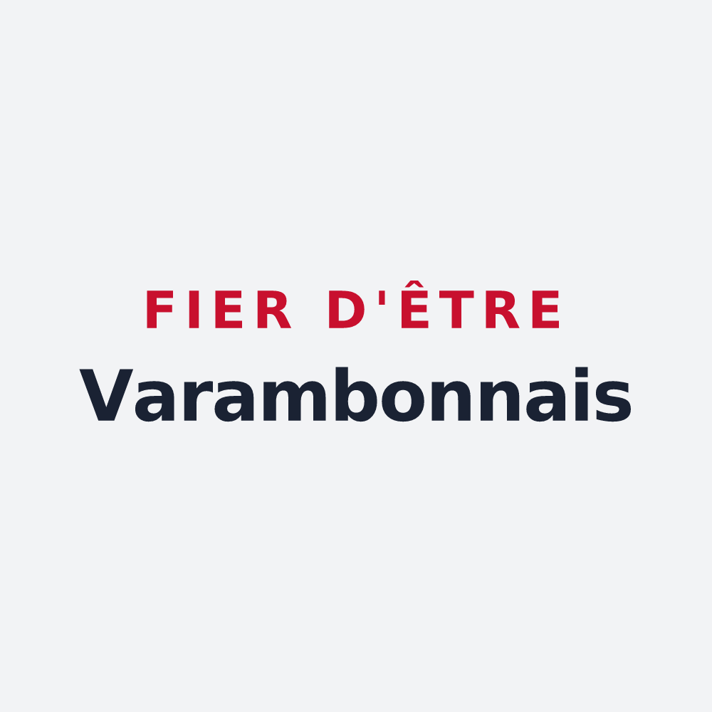 Poster « Fier d'être Varambonnais » — design pour Varambon