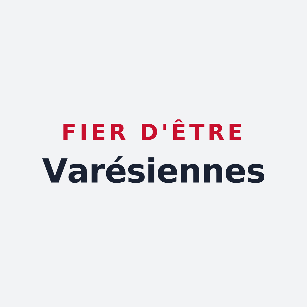 Poster « Fier d'être Varésiennes » — design pour Varès