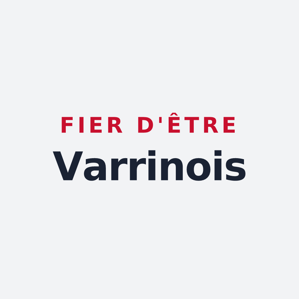 Poster « Fier d'être Varrinois » — design pour Varrains