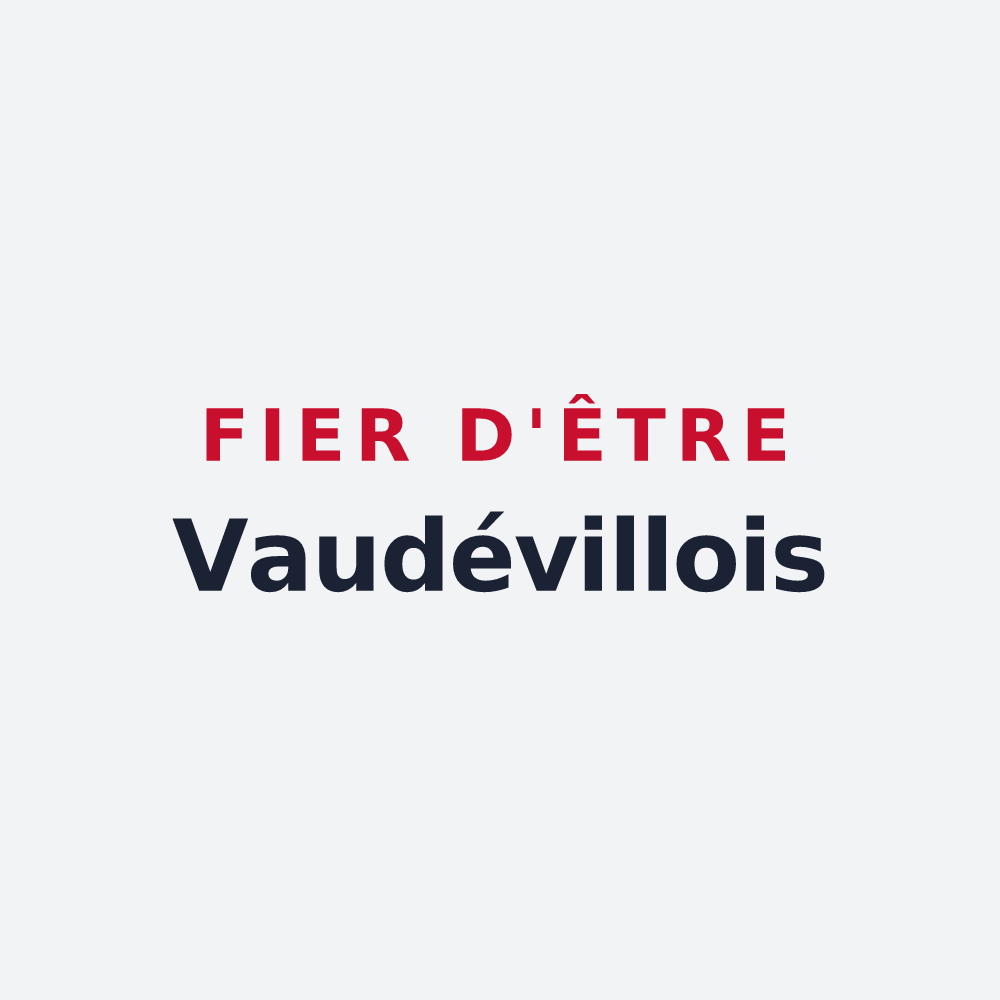 Poster « Fier d'être Vaudévillois » — design pour Vaudéville