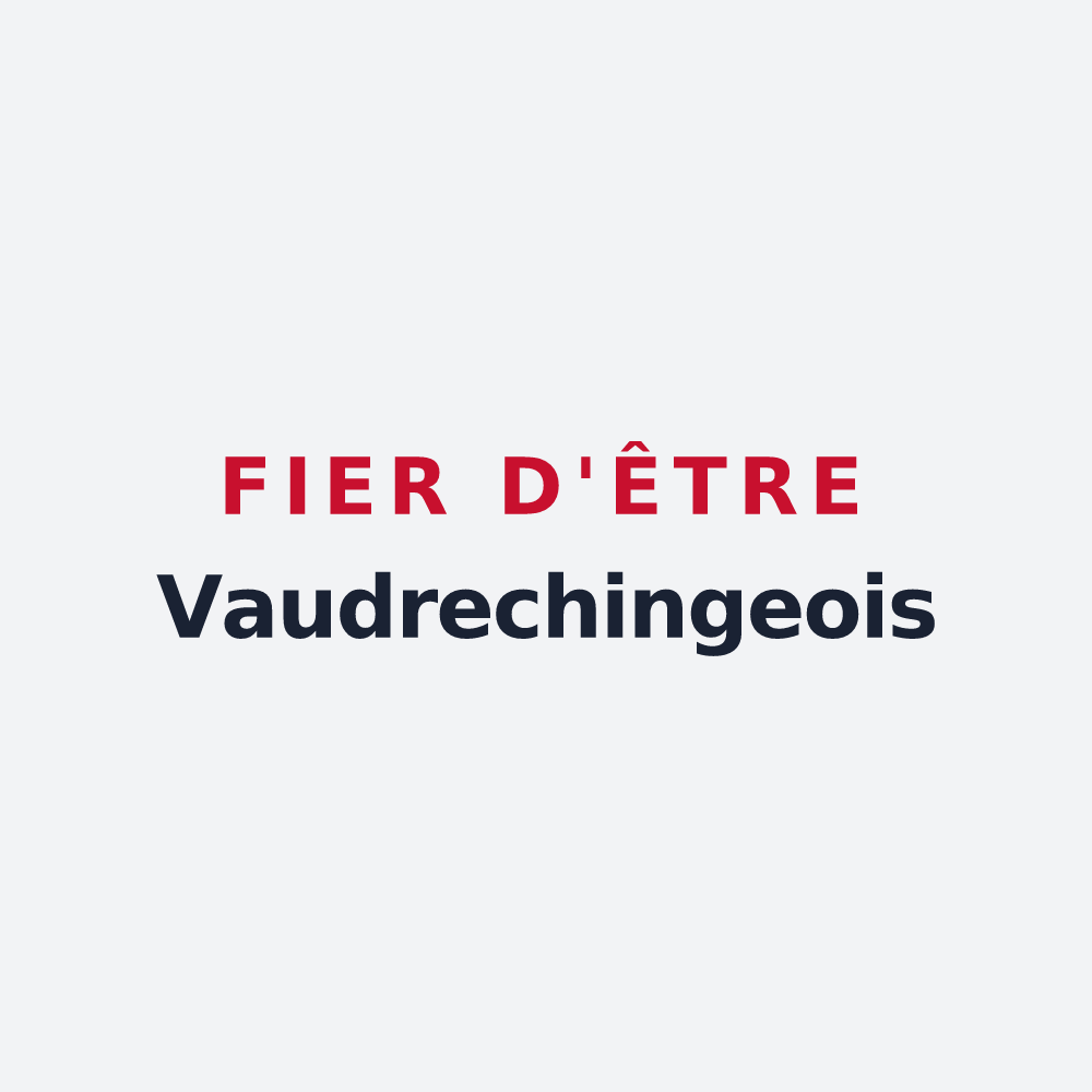 Poster « Fier d'être Vaudrechingeois » — design pour Vaudreching