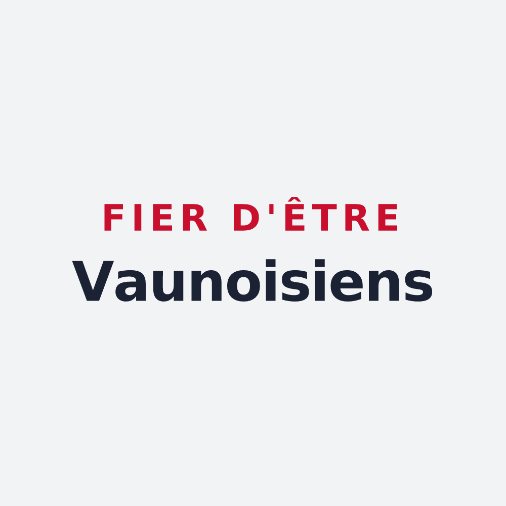 Poster « Fier d'être Vaunoisiens » — design pour Vaunoise