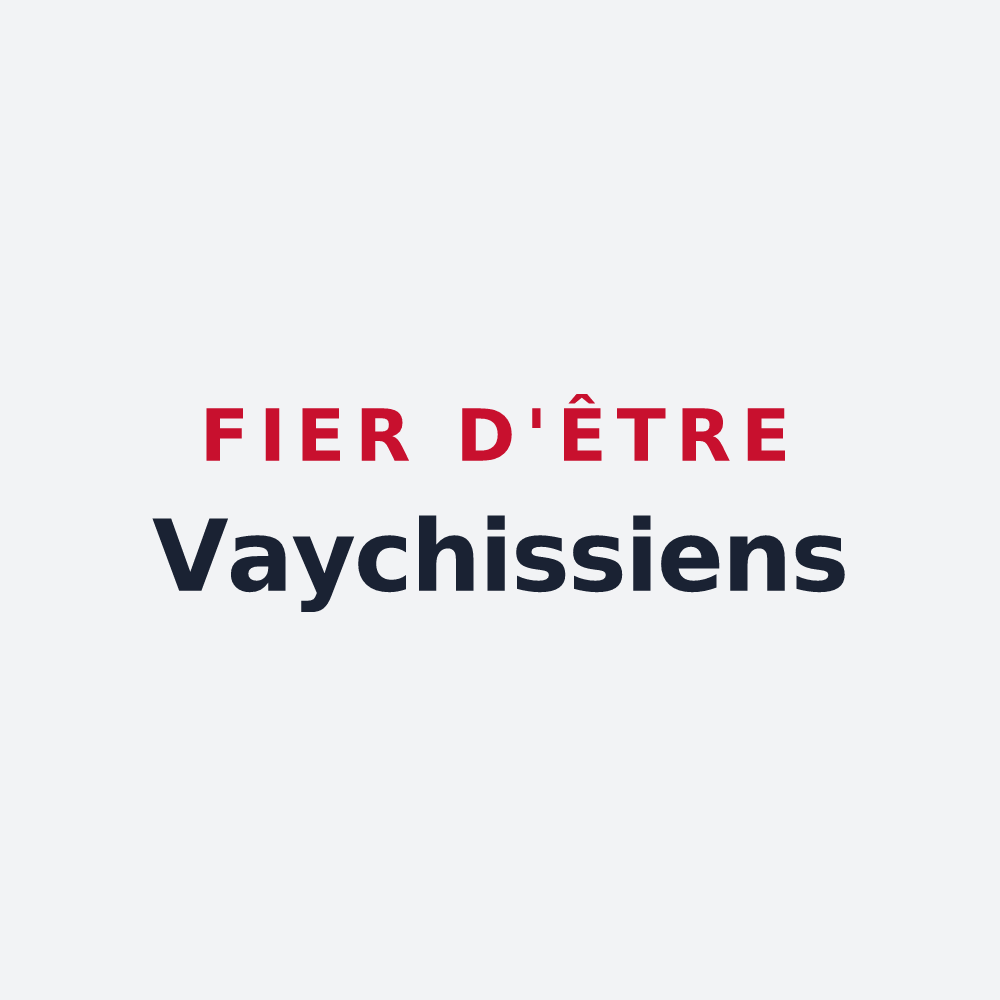 Poster « Fier d'être Vaychissiens » — design pour Vaychis