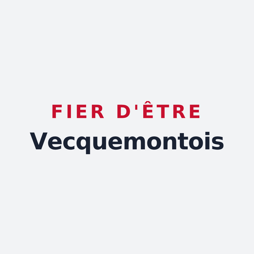Poster « Fier d'être Vecquemontois » — design pour Vecquemont