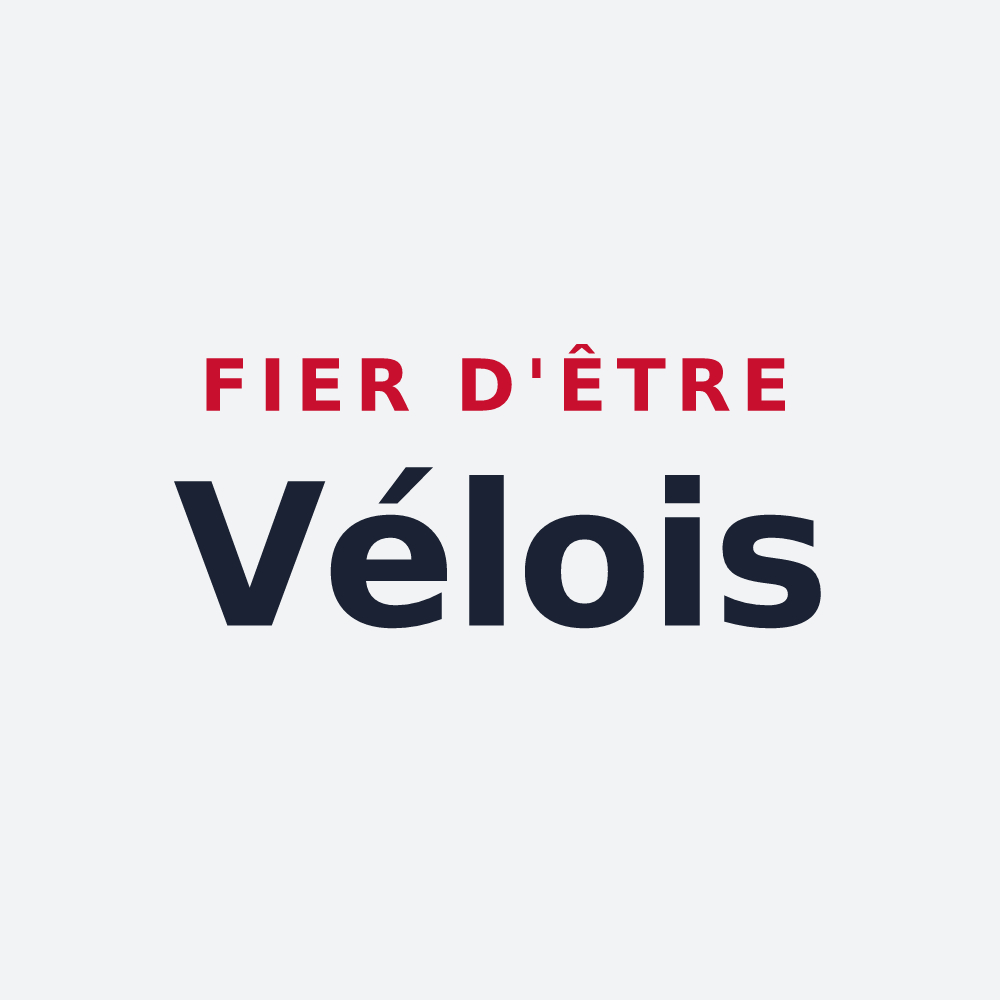 Poster « Fier d'être Vélois » — design pour Vélieux