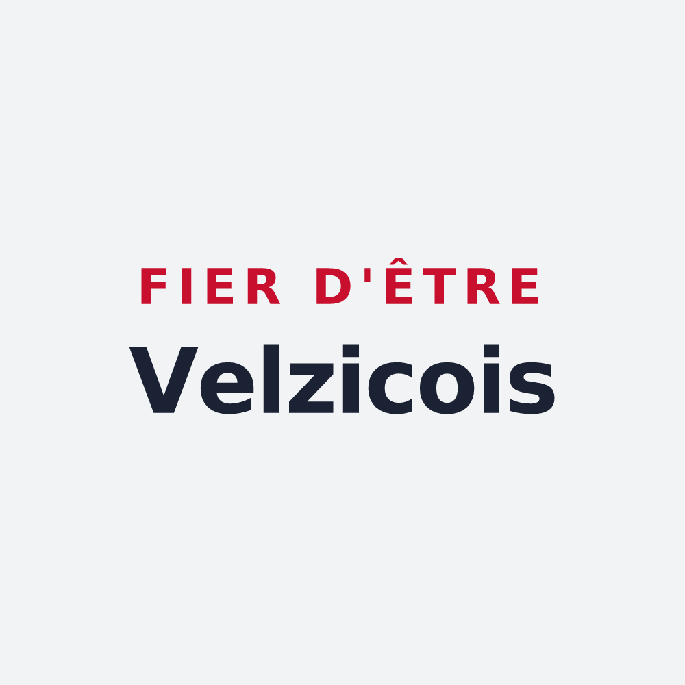 Poster « Fier d'être Velzicois » — design pour Velzic