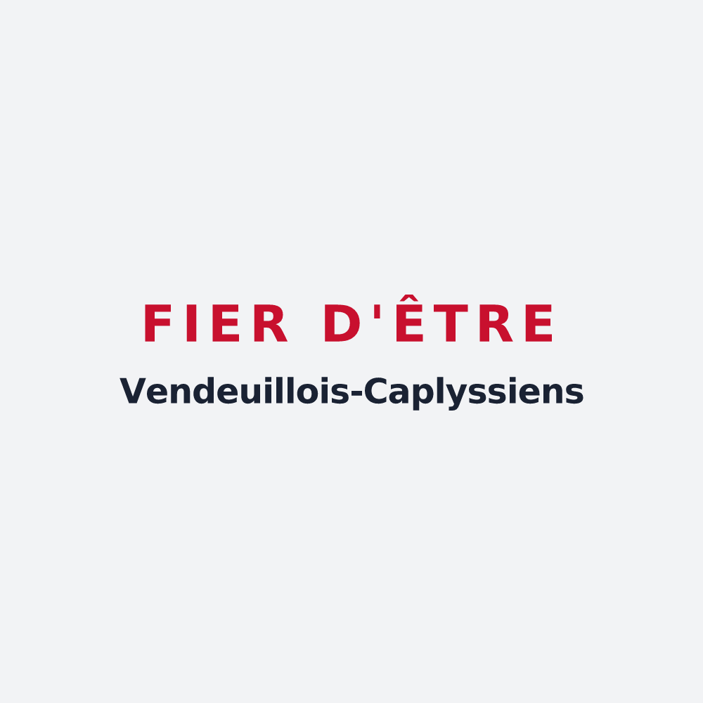 Poster « Fier d'être Vendeuillois-Caplyssiens » — design pour Vendeuil-Caply