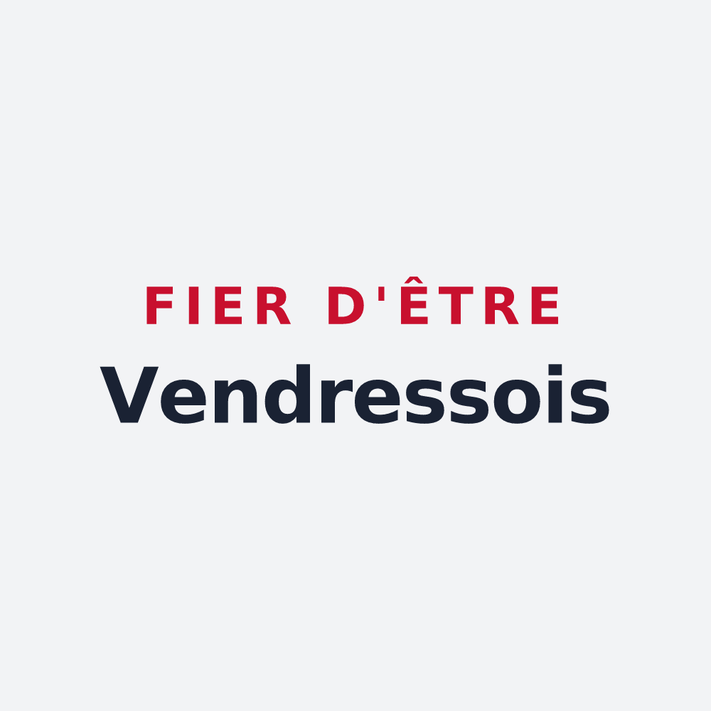 Poster « Fier d'être Vendressois » — design pour Vendresse