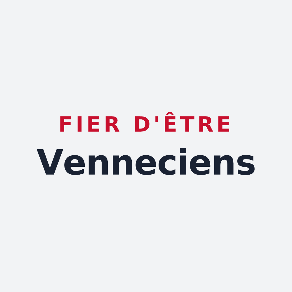 Poster « Fier d'être Venneciens » — design pour Vennecy