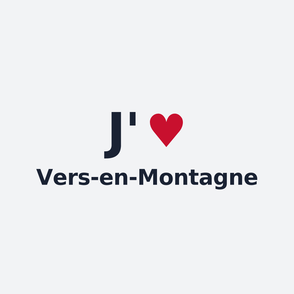 Poster personnalisé Vers-en-Montagne — design « J'aime Vers-en-Montagne » imprimé sur le poster