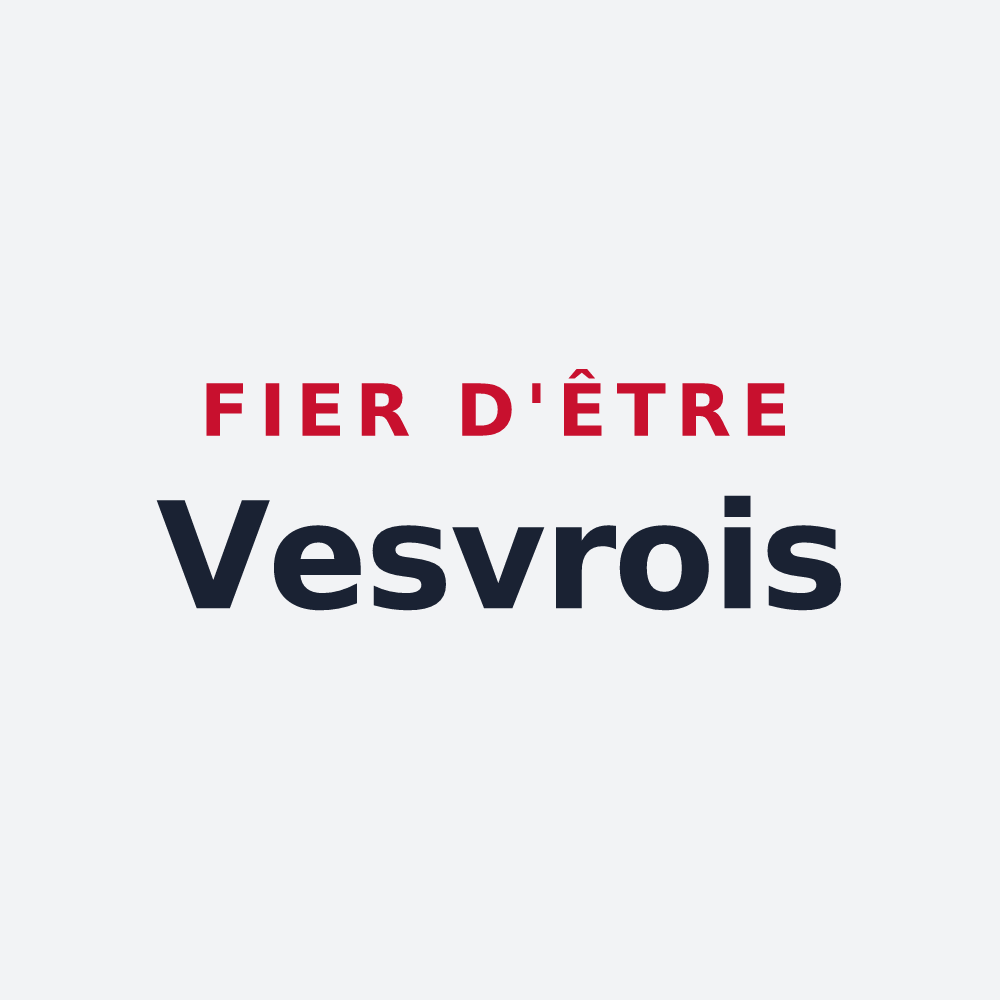 Poster « Fier d'être Vesvrois » — design pour Vesvres-sous-Chalancey