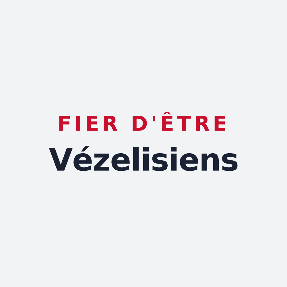 Poster « Fier d'être Vézelisiens » — design pour Vézelise