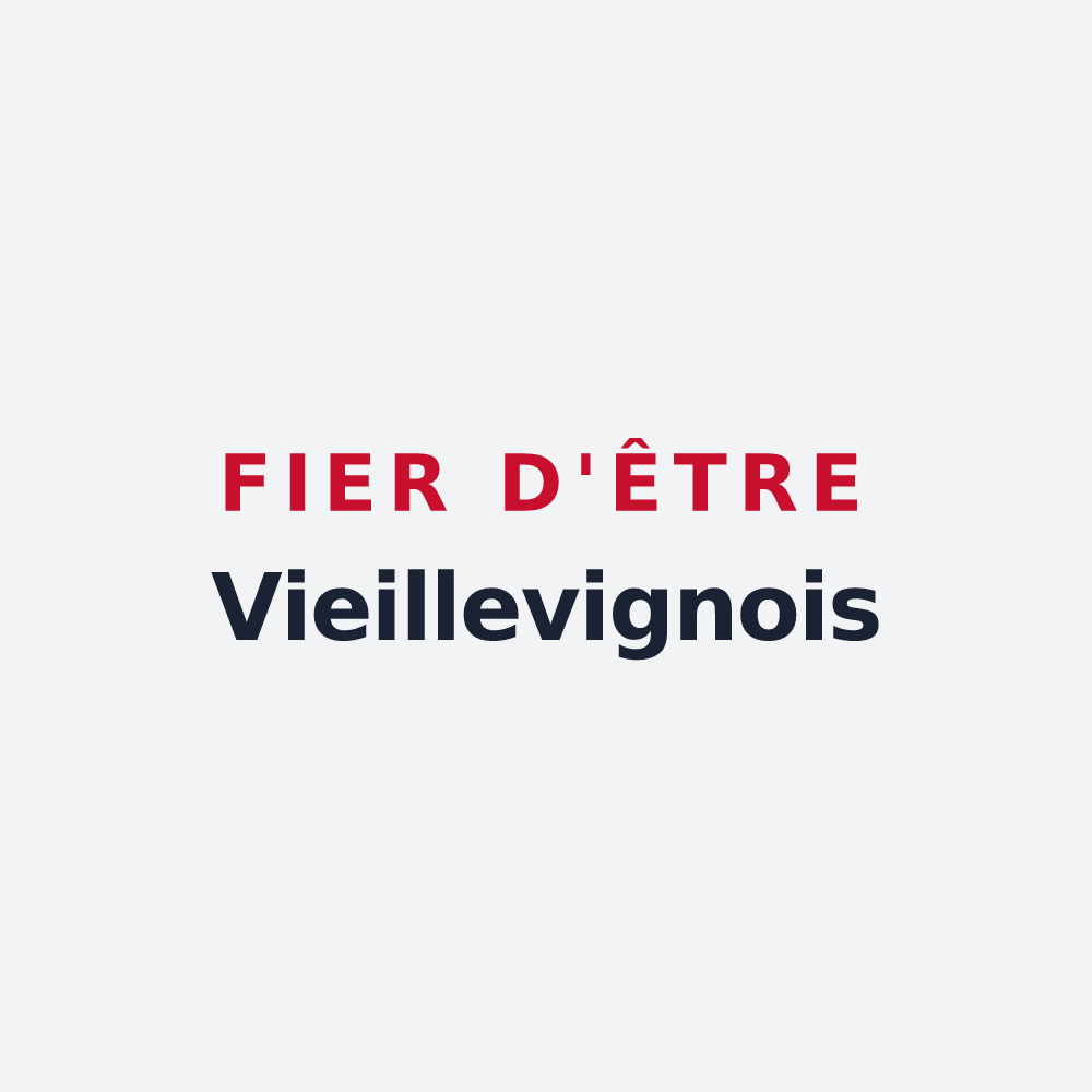 Poster « Fier d'être Vieillevignois » — design pour Vieillevigne