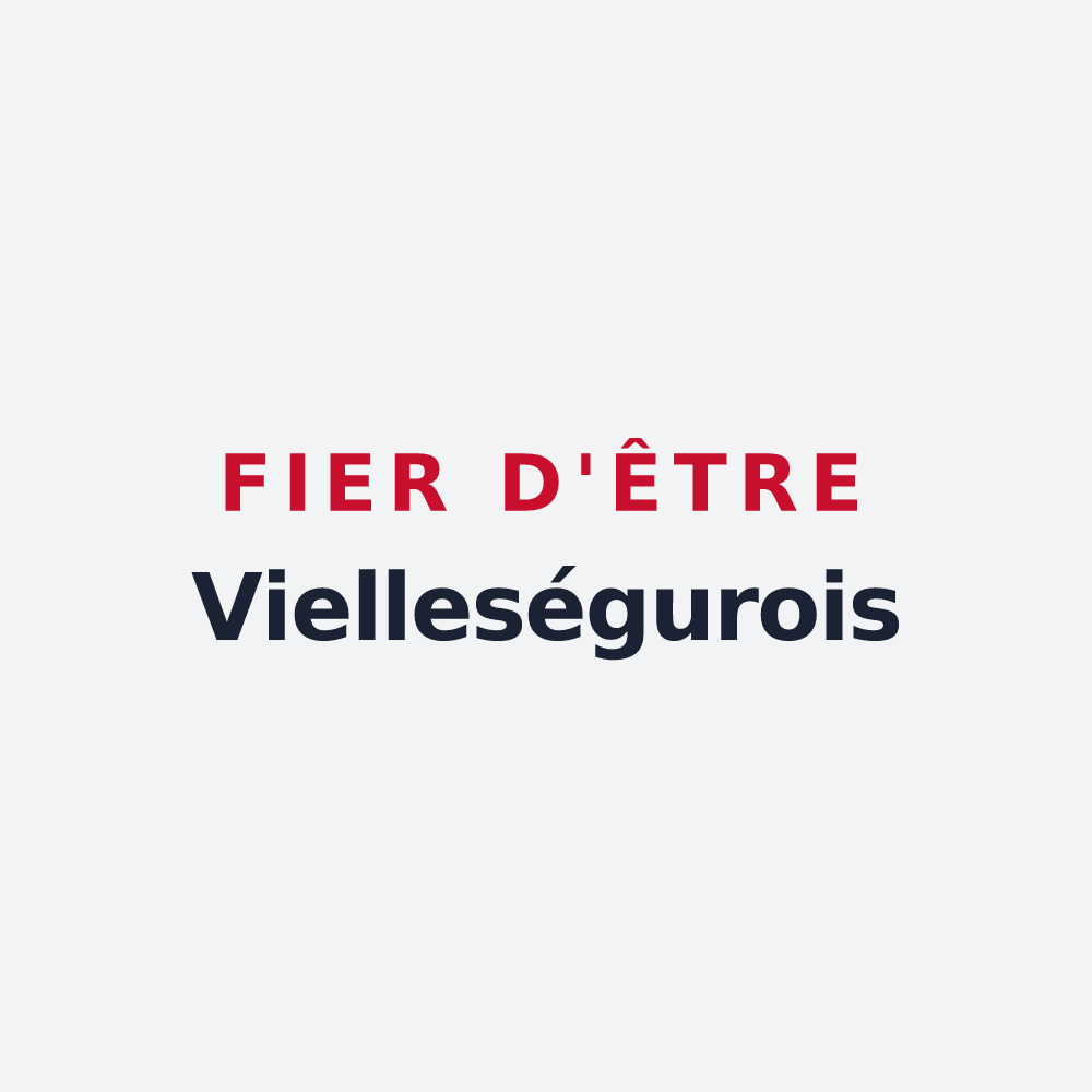Poster « Fier d'être Vielleségurois » — design pour Vielleségure