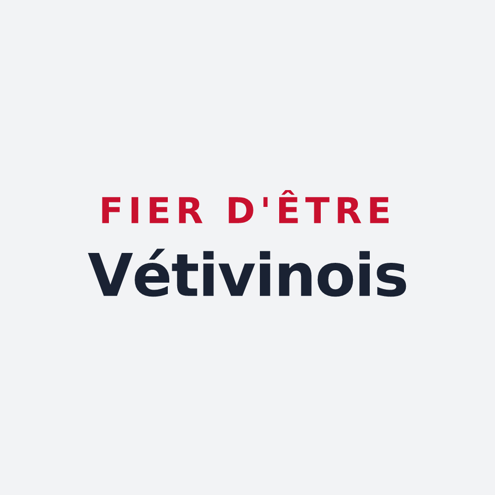 Poster « Fier d'être Vétivinois » — design pour Viévigne