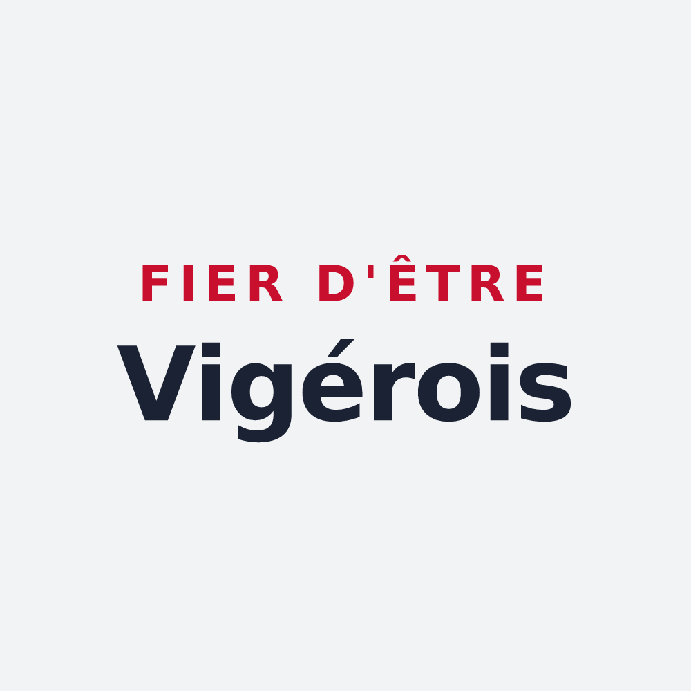 Poster « Fier d'être Vigérois » — design pour Viger