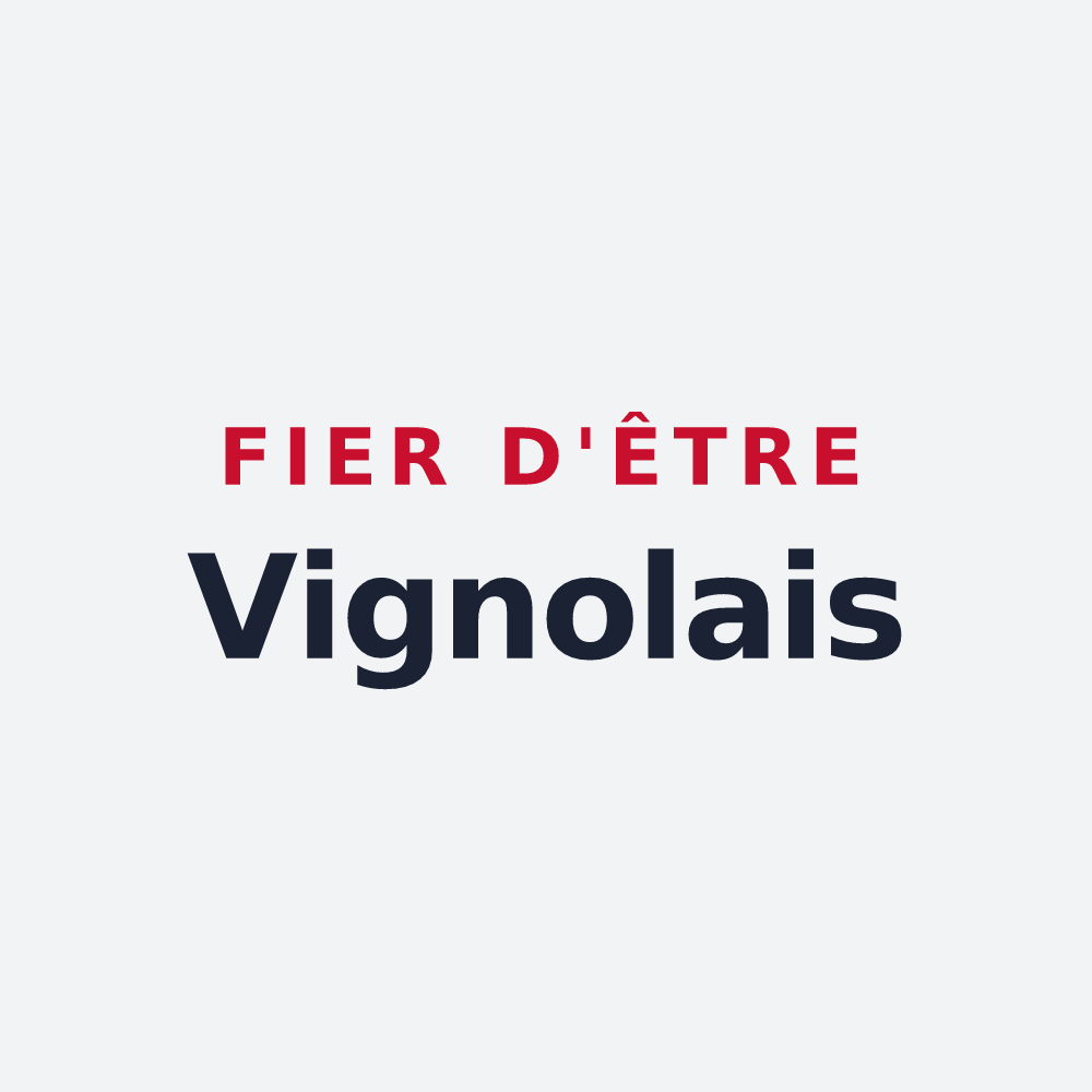 Poster « Fier d'être Vignolais » — design pour Vignol