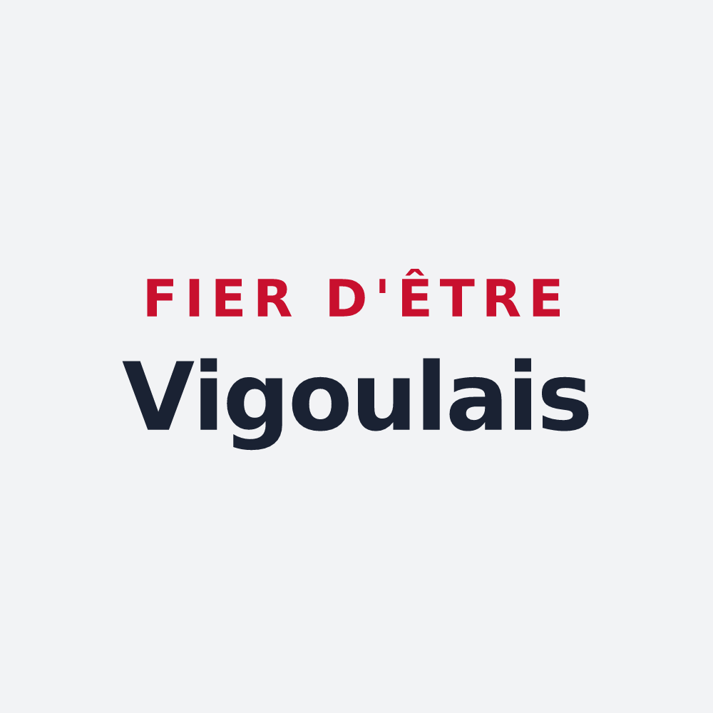 Poster « Fier d'être Vigoulais » — design pour Vigoux