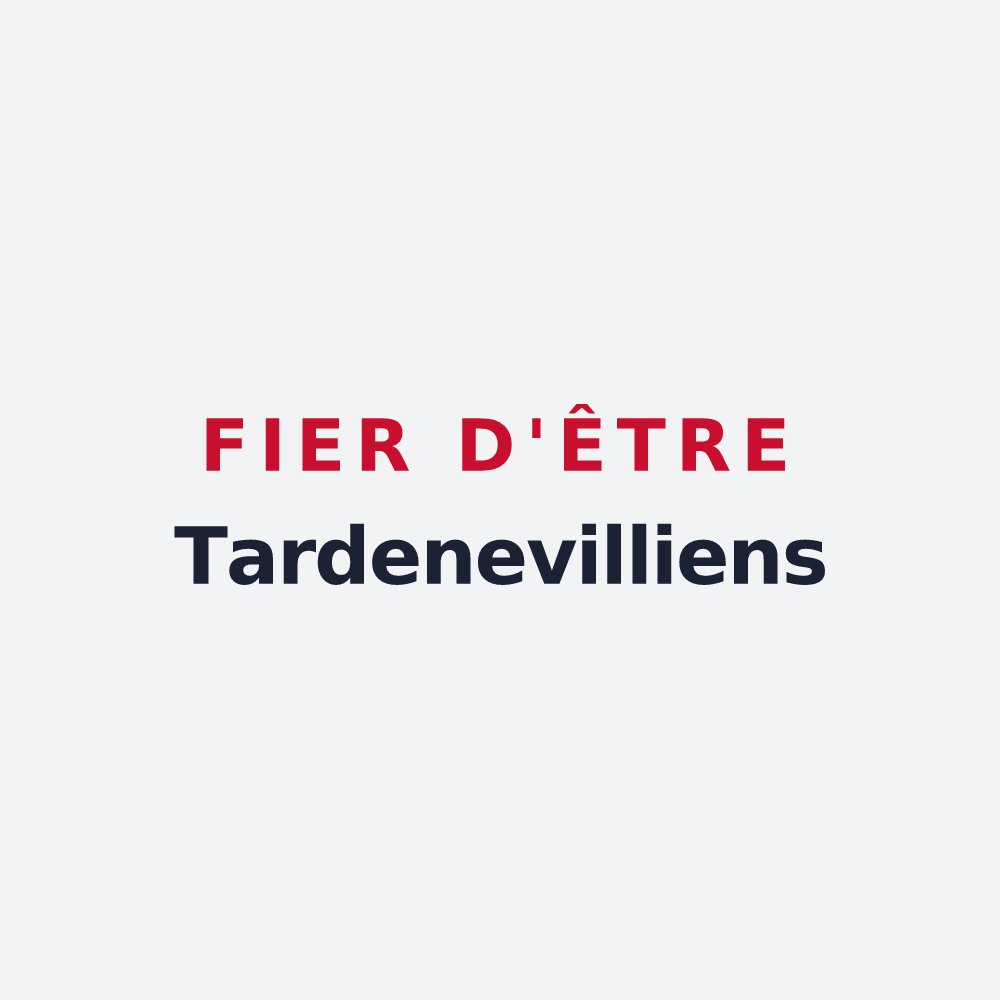 Poster « Fier d'être Tardenevilliens » — design pour Ville-en-Tardenois