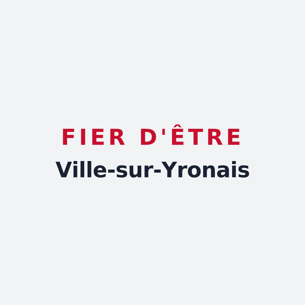 Poster « Fier d'être Ville-sur-Yronais » — design pour Ville-sur-Yron
