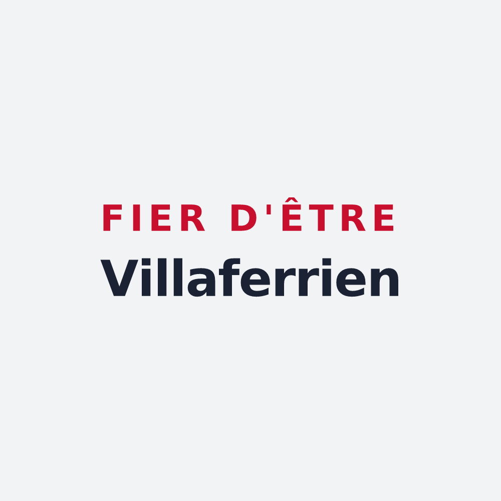 Poster « Fier d'être Villaferrien » — design pour Villeferry