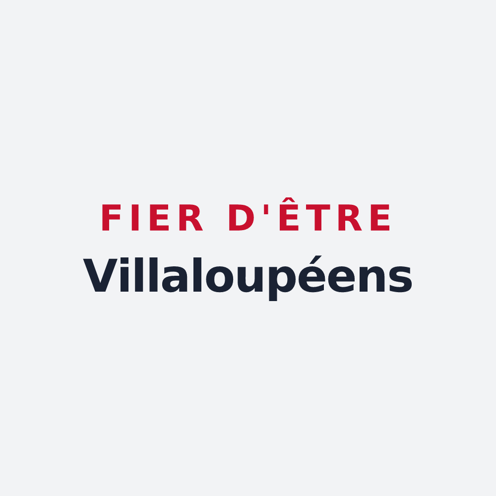 Poster « Fier d'être Villaloupéens » — design pour Villeloin-Coulangé
