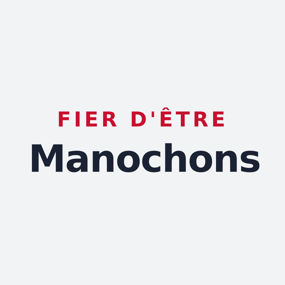 Poster « Fier d'être Manochons » — design pour Villemanoche