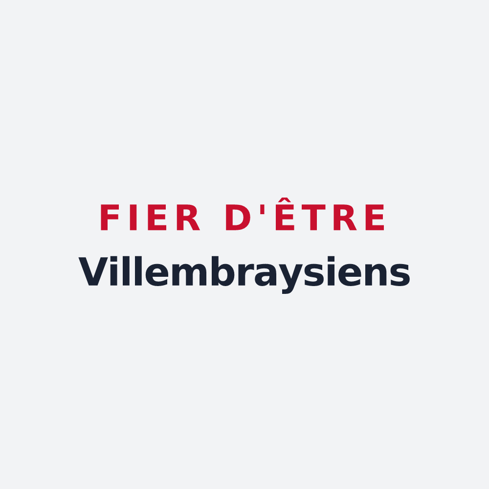 Poster « Fier d'être Villembraysiens » — design pour Villembray