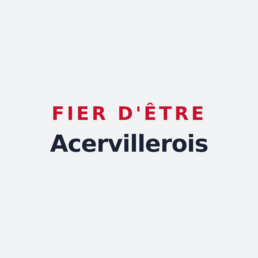 Poster « Fier d'être Acervillerois » — design pour Villers-aux-Érables