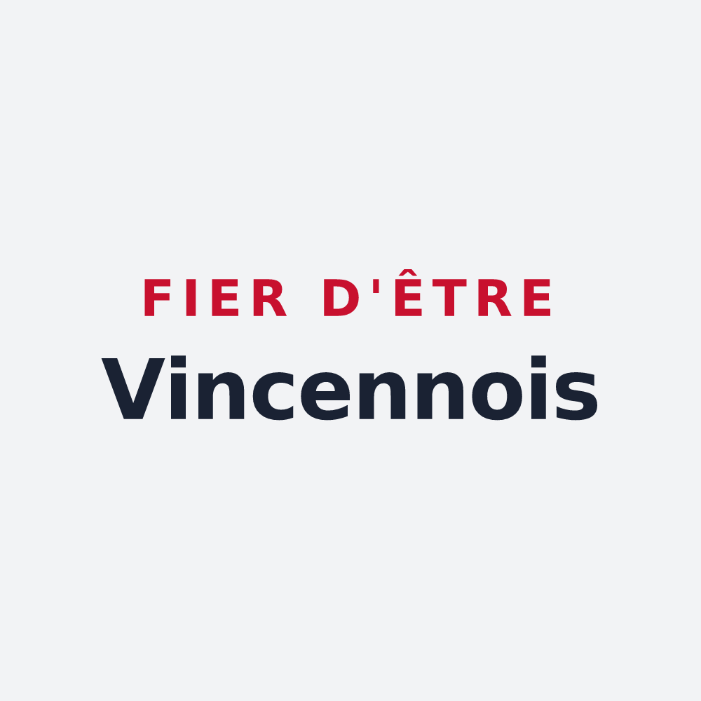 Poster « Fier d'être Vincennois » — design pour Vincennes