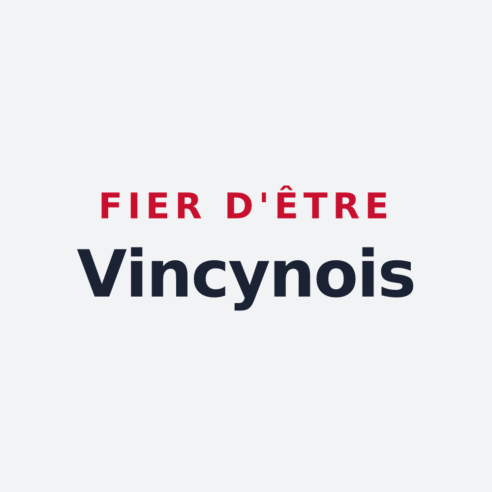 Poster « Fier d'être Vincynois » — design pour Vincy-Manœuvre