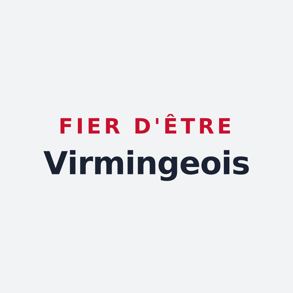 Poster « Fier d'être Virmingeois » — design pour Virming