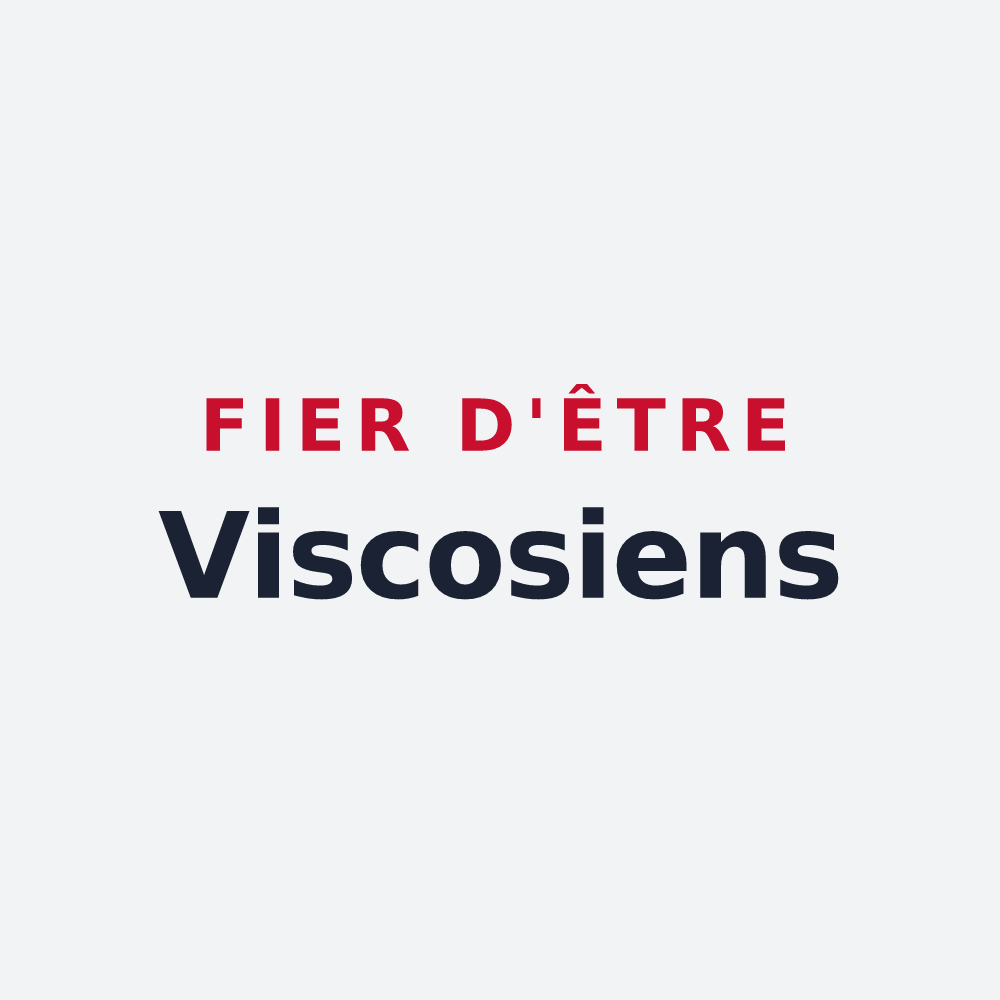 Poster « Fier d'être Viscosiens » — design pour Viscos