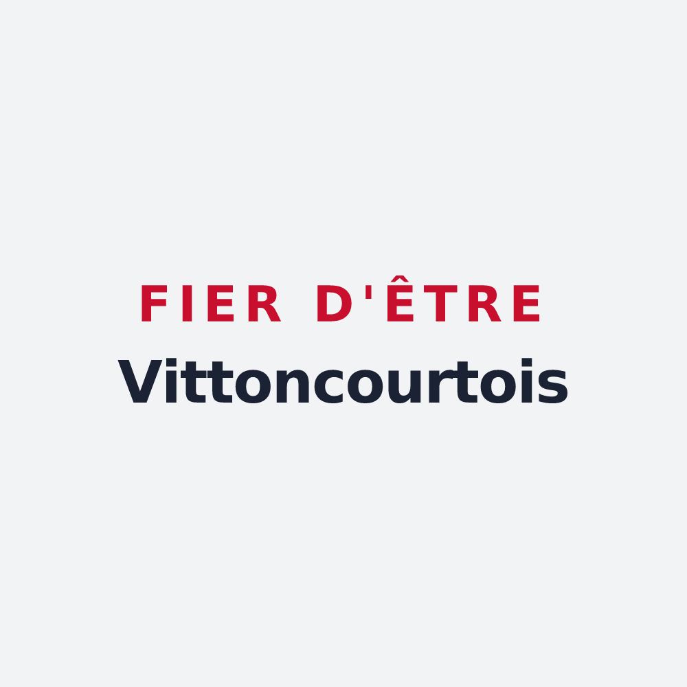 Poster « Fier d'être Vittoncourtois » — design pour Vittoncourt