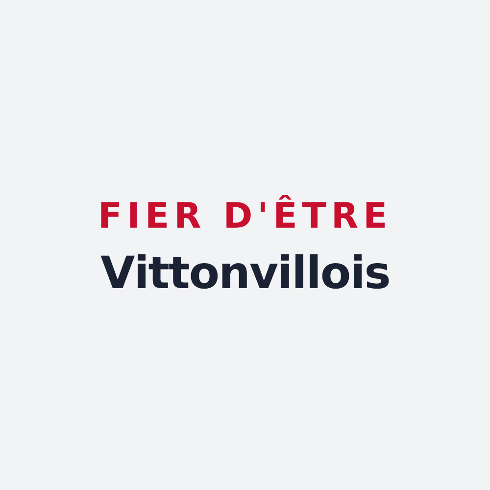 Poster « Fier d'être Vittonvillois » — design pour Vittonville