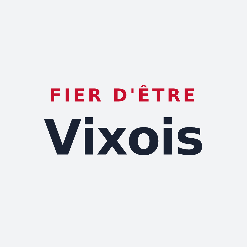 Poster « Fier d'être Vixois » — design pour Vix
