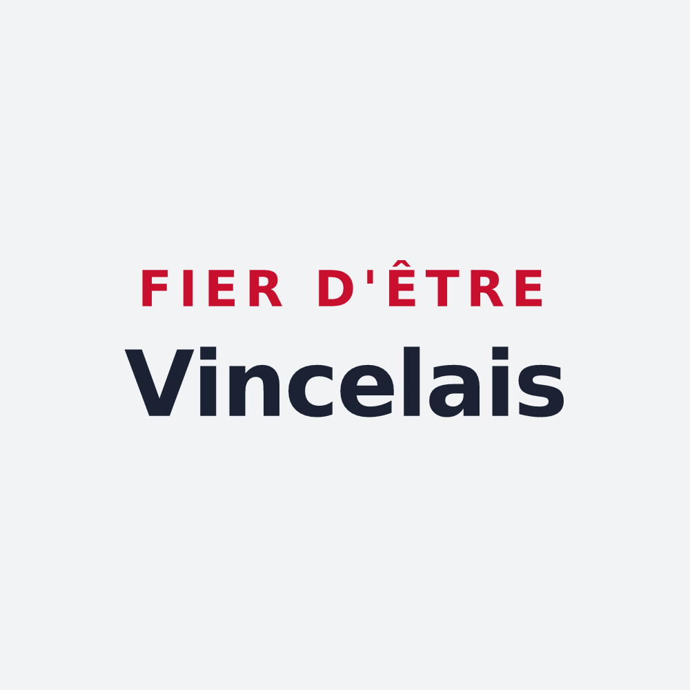 Poster « Fier d'être Vincelais » — design pour Voinsles