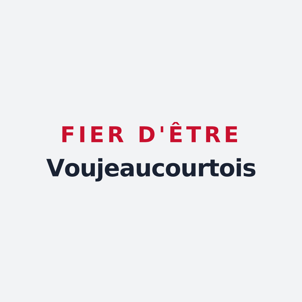 Poster « Fier d'être Voujeaucourtois » — design pour Voujeaucourt
