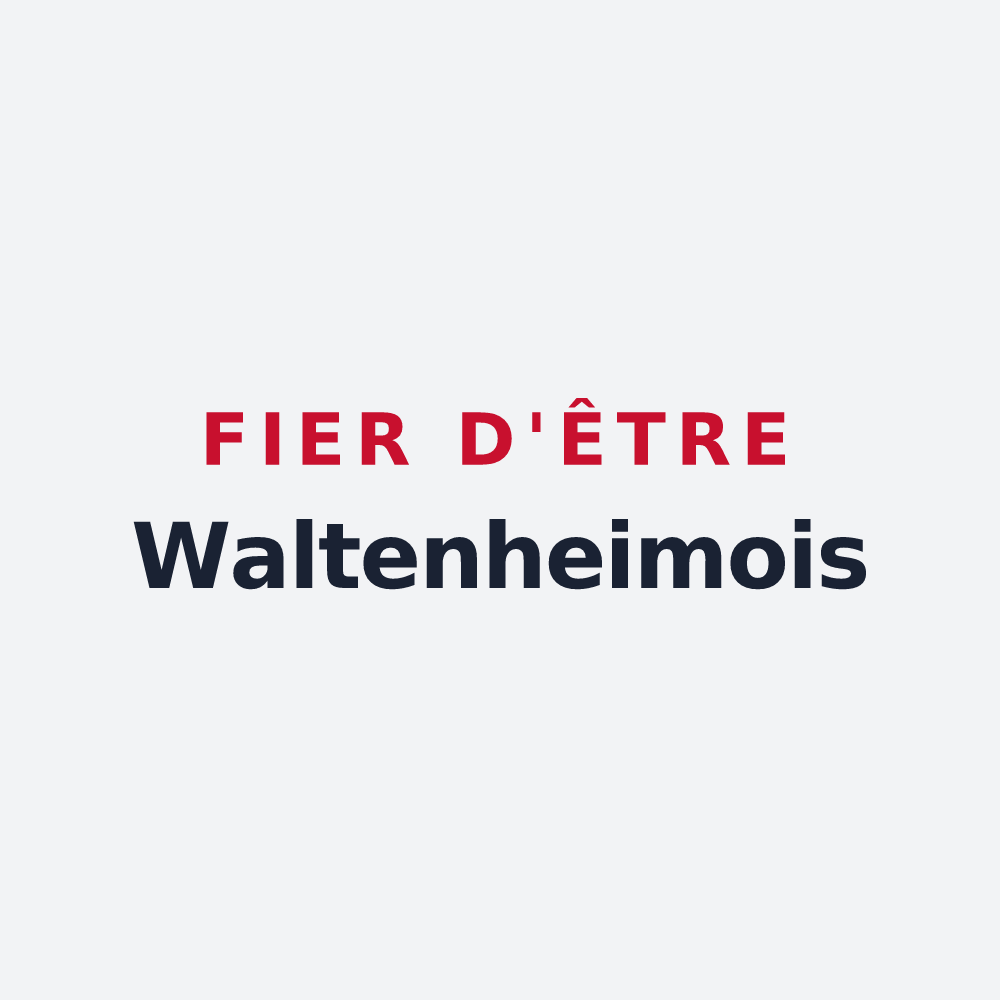 Poster « Fier d'être Waltenheimois » — design pour Waltenheim