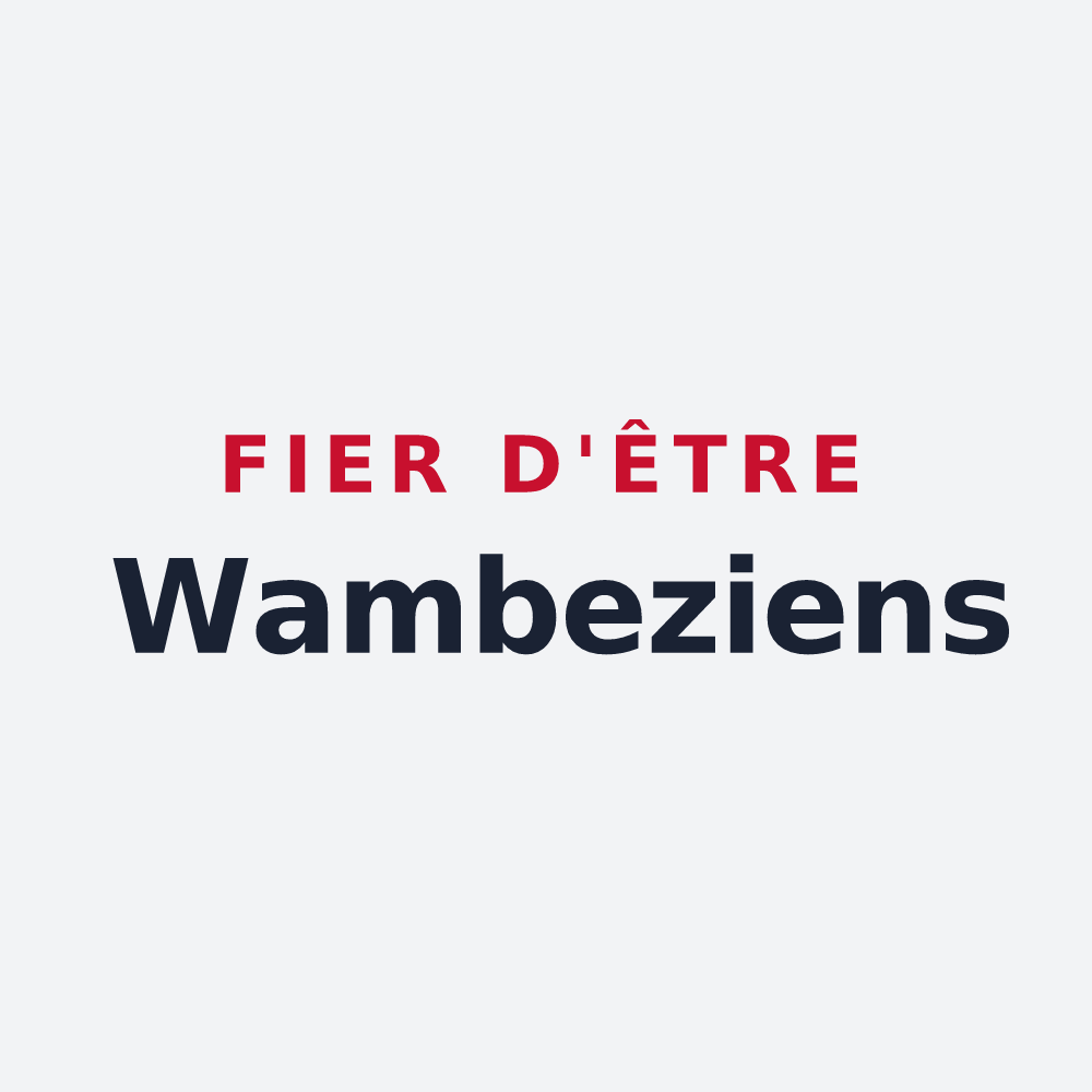 Poster « Fier d'être Wambeziens » — design pour Wambez