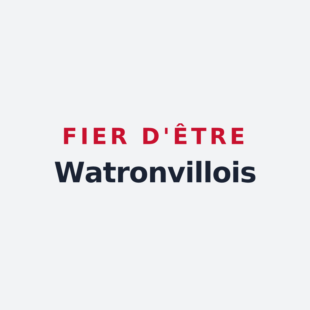 Poster « Fier d'être Watronvillois » — design pour Watronville