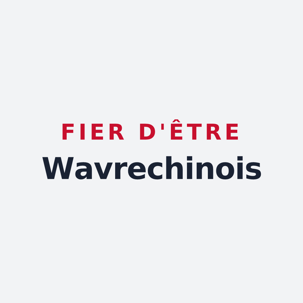 Poster « Fier d'être Wavrechinois » — design pour Wavrechain-sous-Faulx