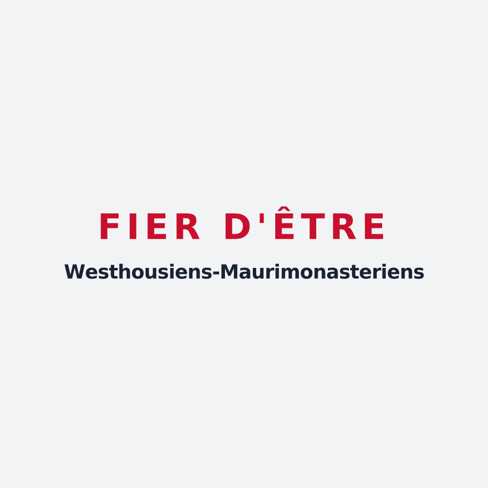 Poster « Fier d'être Westhousiens-Maurimonasteriens » — design pour Westhouse-Marmoutier