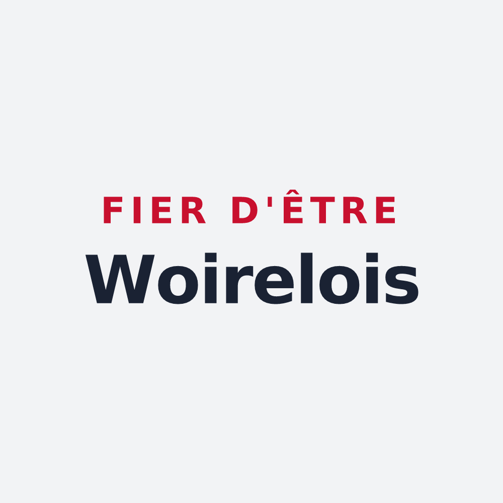Poster « Fier d'être Woirelois » — design pour Woirel