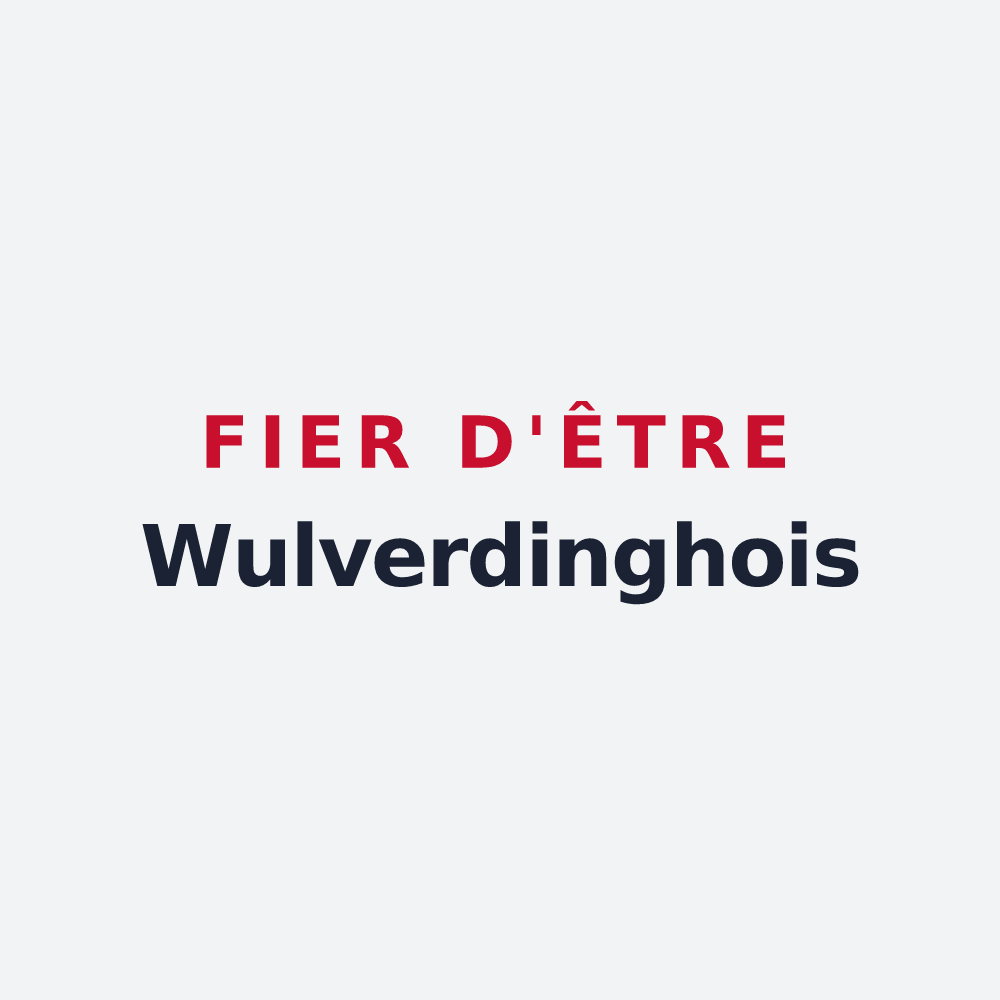 Poster « Fier d'être Wulverdinghois » — design pour Wulverdinghe