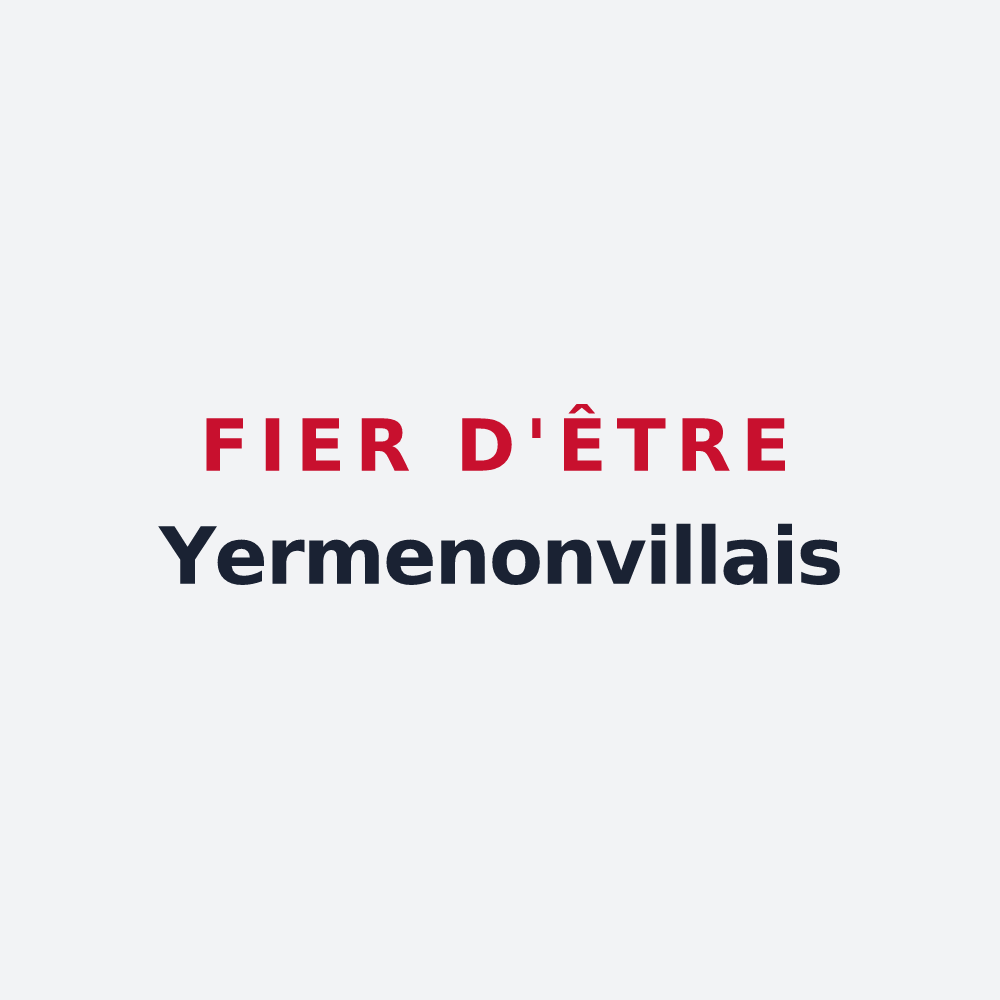 Poster « Fier d'être Yermenonvillais » — design pour Yermenonville